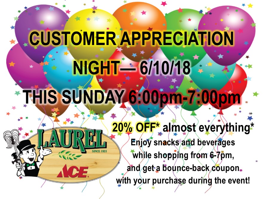 Customer Appreciation Night June 10 6pm-7pm