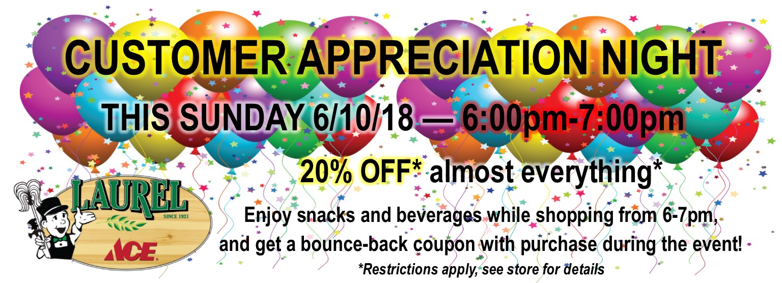 Customer Appreciation Night Sunday 6/10 6pm-7pm